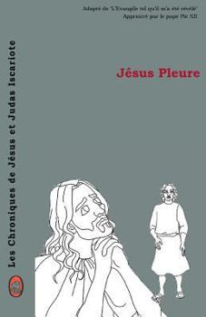 Paperback Jésus Pleure [French] Book