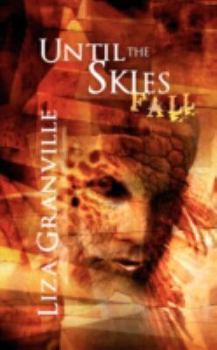 Paperback Until the Skies Fall Book