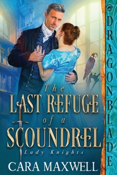 Paperback The Last Refuge of a Scoundrel Book