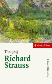 The Life of Richard Strauss (Musical Lives) - Book  of the Musical Lives