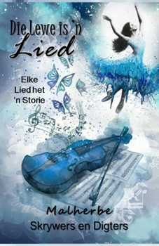 Paperback Die Lewe is 'n Lied [Afrikaans] Book