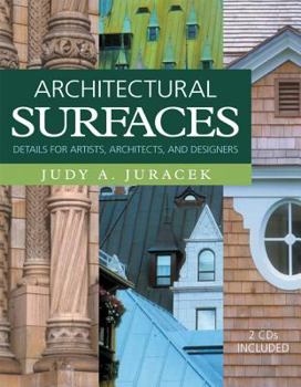 Misc. Architectural Surfaces: Details for Artists, Architects, and Designers [With CD-ROM] Book