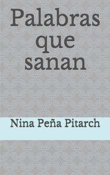 Paperback Palabras que sanan [Spanish] Book