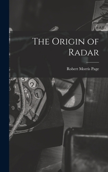 Hardcover The Origin of Radar Book