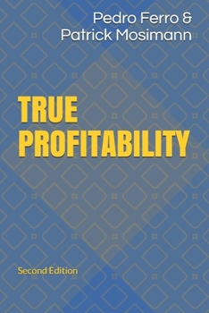 Paperback True Profitability: How to Master Complexity and Inctrease Profits by Governing the Long Tail Book