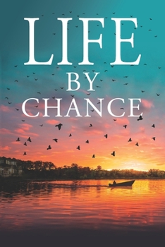 Paperback Life By Chance Book