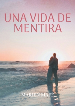 Paperback Una vida de mentira [Spanish] Book