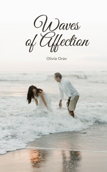 Waves of Affection