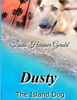 Paperback Dusty The Island Dog Book