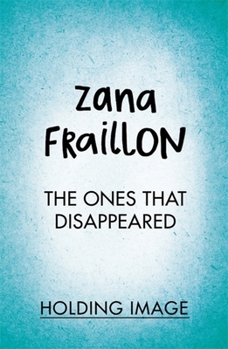 Paperback The Ones That Disappeared Book