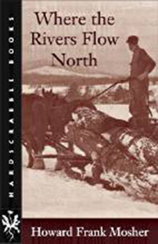 Paperback Where the Rivers Flow North Book