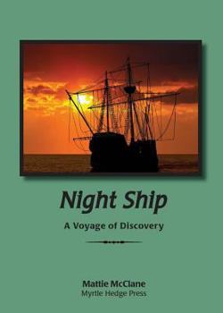 Paperback Night Ship: A Voyage of Discovery Book
