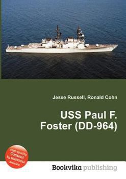 Paperback USS Paul F. Foster (DD-964) Book