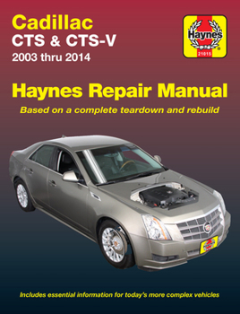 Cadillac CTS  CTS-V 2003 thru 2014