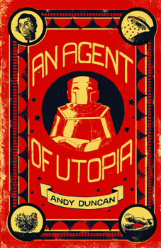 Paperback An Agent of Utopia: New and Selected Stories Book