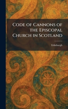 Code of Cannons of the Episcopal Church in Scotland