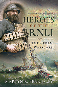 Paperback Heroes of the Rnli: The Storm Warriors Book