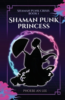 Paperback Shaman Punk Princess Book