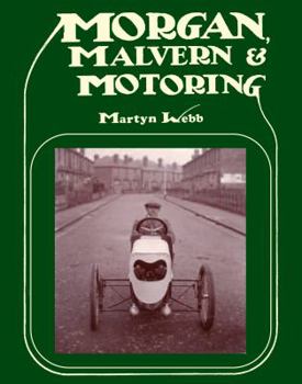 Hardcover Morgan, Malvern & Motoring Book