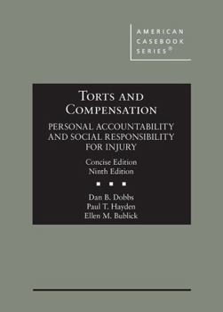 Hardcover Torts and Compensation: Personal Accountability and Social Responsibility for Injury Book