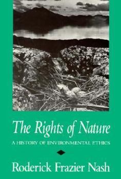 Paperback Rights of Nature Rights of Nature Rights of Nature: A History of Environmental Ethics a History of Environmental Ethics a History of Environmental Eth Book