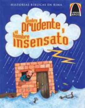 Paperback El Hombre Prudente y el Hombre Insensato [Spanish] Book