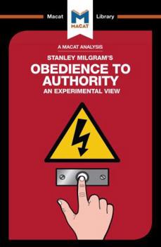 Paperback An Analysis of Stanley Milgram's Obedience to Authority: An Experimental View Book