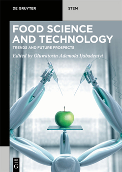 Paperback Food Science and Technology: Trends and Future Prospects Book