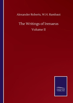 Paperback The Writings of Irenaeus: Volume II Book