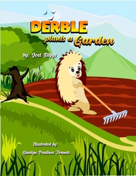 Paperback Derble plants a garden Book