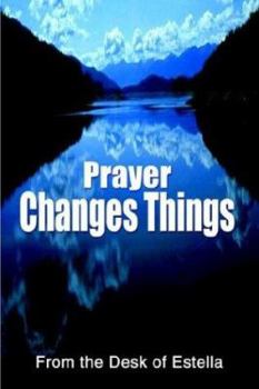 Paperback Prayer Changes Things Book