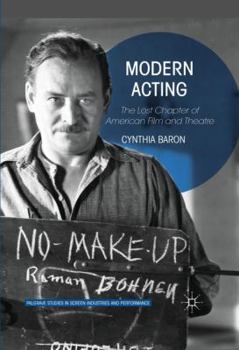 Paperback Modern Acting: The Lost Chapter of American Film and Theatre Book