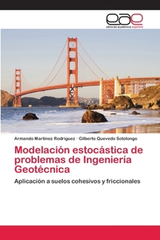 Paperback Modelación estocástica de problemas de Ingeniería Geotécnica [Spanish] Book