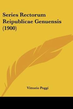Paperback Series Rectorum Reipublicae Genuensis (1900) Book