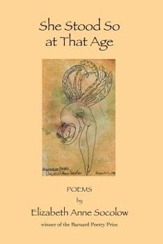 Paperback She Stood So at That Age Book
