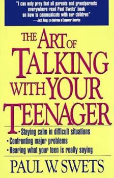 Paperback The Art of Talking with Your Teenager Book