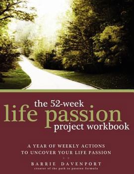 Paperback The 52-Week Life Passion Project Workbook Book