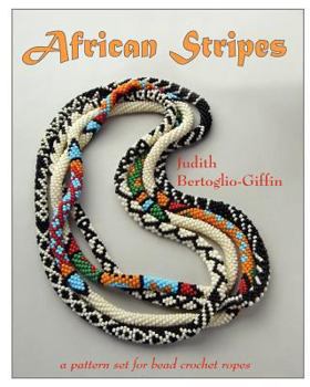 Paperback African Stripes: a pattern set for bead crochet ropes Book