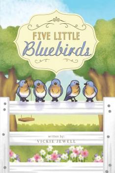 Paperback Five Little Bluebirds Book