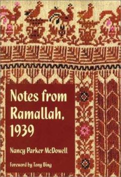 Paperback Notes from Ramallah, 1939 Book