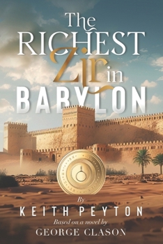 Paperback The Richest Zir in Babylon: A Gender Neutral Revamp of a Classic For All Listeners Book