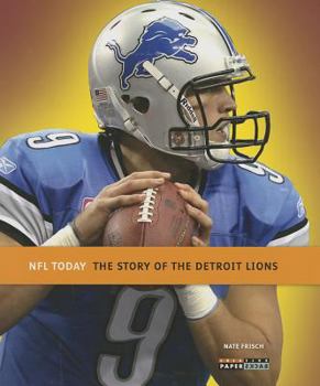 Paperback The Story of the Detroit Lions Book