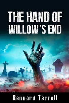 Paperback The Hand of Willow's End Book