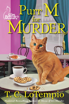 Purr M for Murder: A Cat Rescue Mystery - Book #1 of the Cat Rescue Mystery