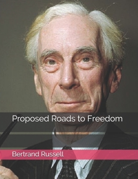 Paperback Proposed Roads to Freedom Book