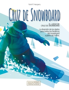 Paperback Cruz de Snowboard Juego de mesa [Spanish] Book