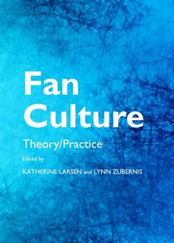 Hardcover Fan Culture: Theory/Practice Book