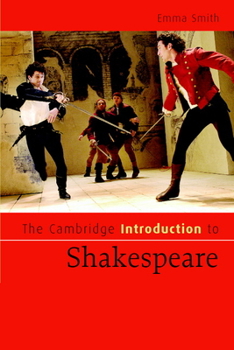 The Cambridge Introduction to Shakespeare (Cambridge Introductions to Literature) - Book  of the Cambridge Introductions to Literature