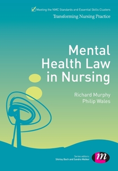 Mental Health Law in Nursing - Book  of the Transforming Nursing Practice Series