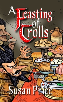 Paperback A Feasting Of Trolls Book